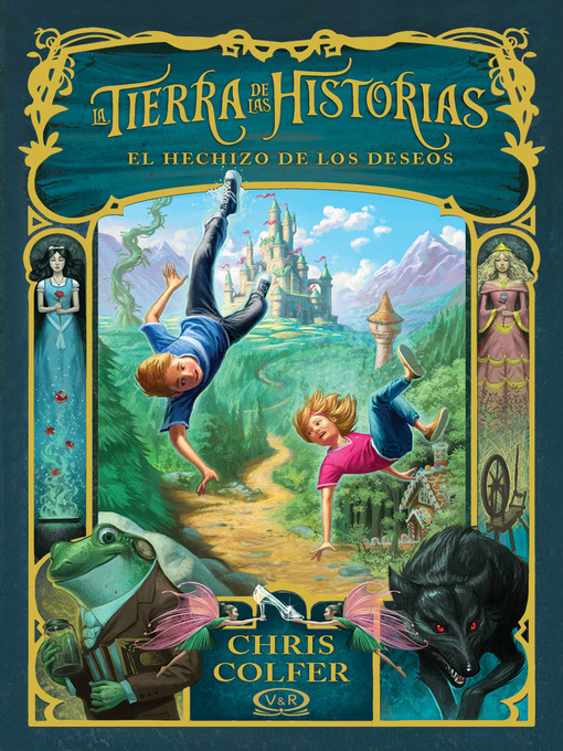Title details for La tierra de las historias. El hechizo de los deseos by Chris Colfer - Available